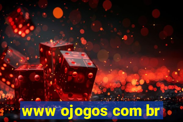 www ojogos com br